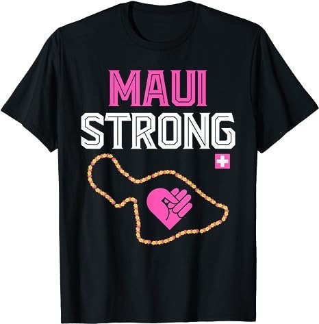 Maui Strong T-Shirt, Pray For Maui Hawaii T Shirt