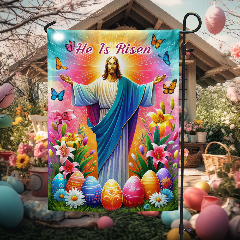 He Is Risen Resurrection Of Jesus Easter Day Garden Flag