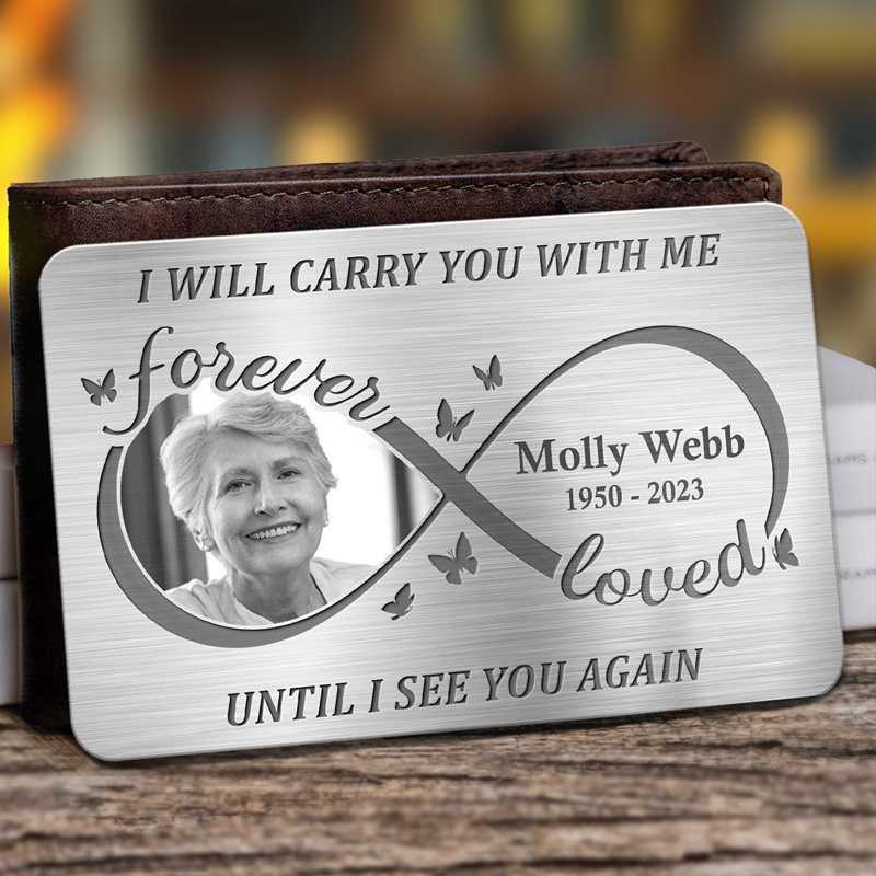 Discover Custom Photo Always On My Mind Forever In My Heart - Memorial Personalized Custom Aluminum Wallet Card - Sympathy Gift For Family Members