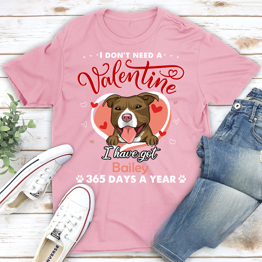 Discover I Don't Need A Valentine Custom Personalized Dogs Lover Unisex T-shirt