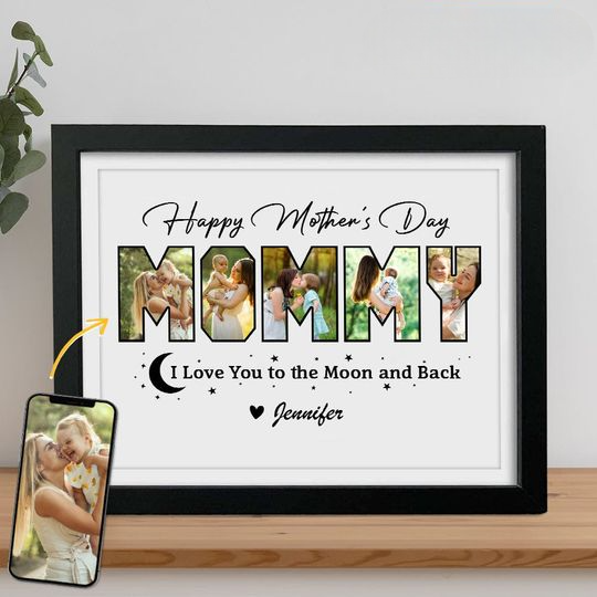 Custom Photo Happy Mother's Day We Love You To The Moon And Back Picture Frame