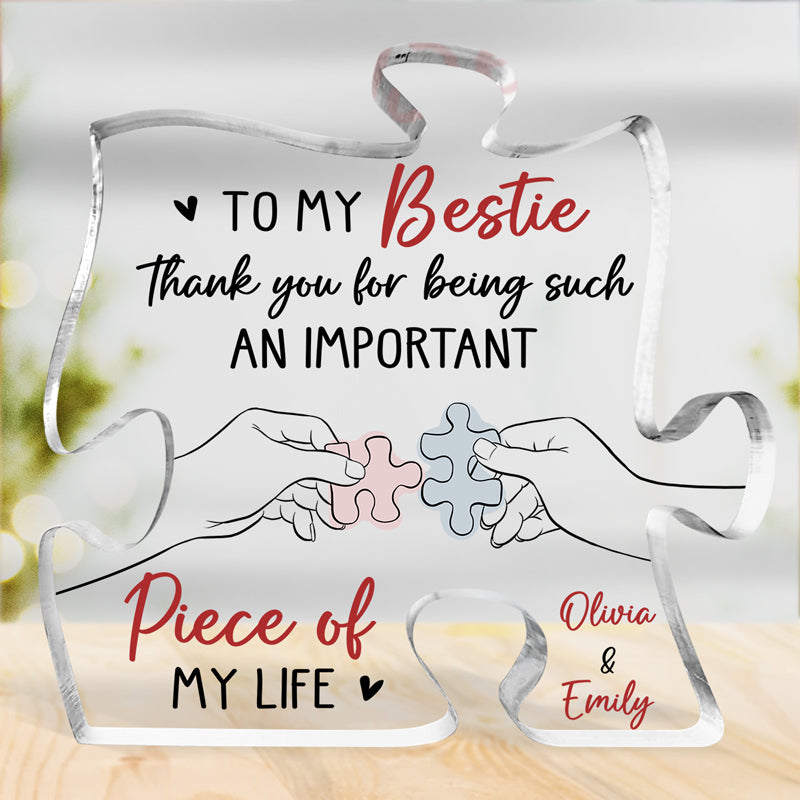 Discover You Are My Missing Piece - Bestie Personalized Puzzle Shaped Acrylic Plaque - Gift For Best Friends, BFF, Sisters