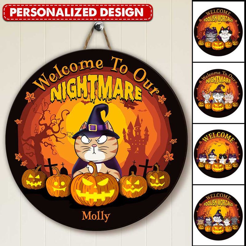 Discover Welcome To Our Nightmare - Personalized Circle Wooden Sign - Best Gift For Halloween