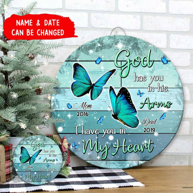 Discover Personalized Name and Year God Has You In His Arms I Have You In My Heart Circle Woodsign