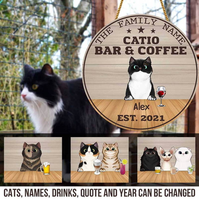 Discover Personalized Custom Catio Bar & Coffee Cats Proudly Serving Whatever You Brought Wood Sign