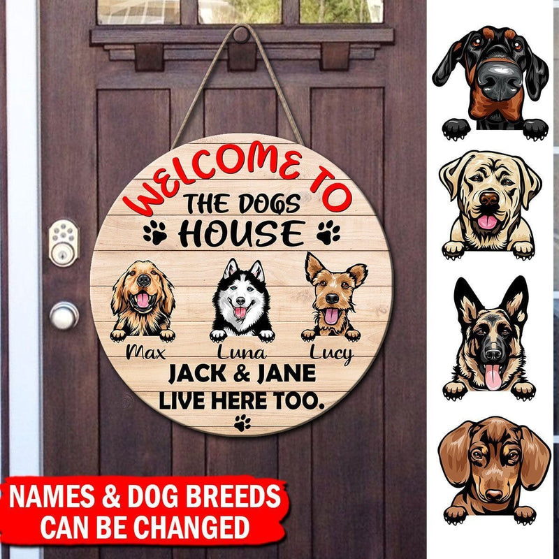 Discover Welcome To The Dogs House Live Here Personalized Wood Sign