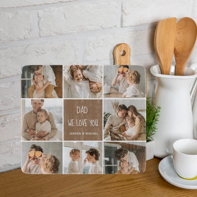 Discover Collage Photo Dad We Love You Happy Fathers Day Cutting Board