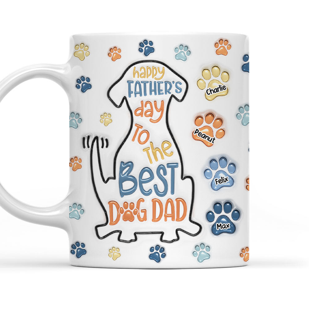Discover To The Best Dog Dad - Personalized Custom 3D Inflated Effect Mug 