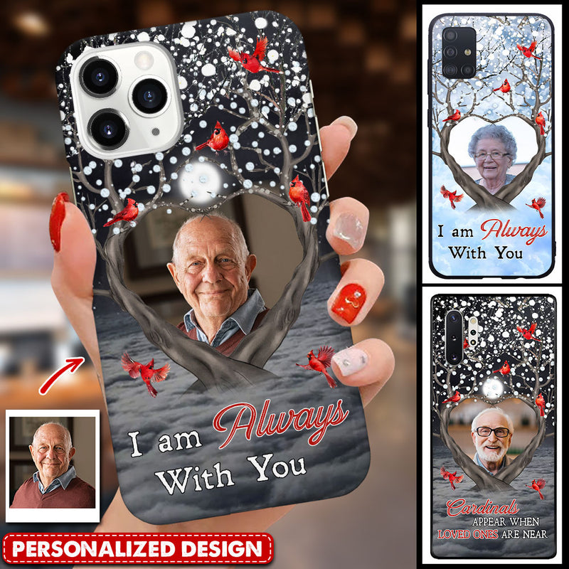 Discover I'm Always With You Cardinal Bird - Personalized Phone case
