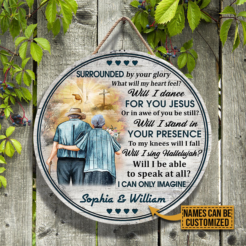 Christian Old Couple I Can Only Imagine Custom Personalized Wood Door Sign
