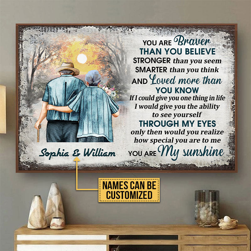 Old Couple Husband Wife You Are Braver Custom Couple Family Gift Personalized Poster