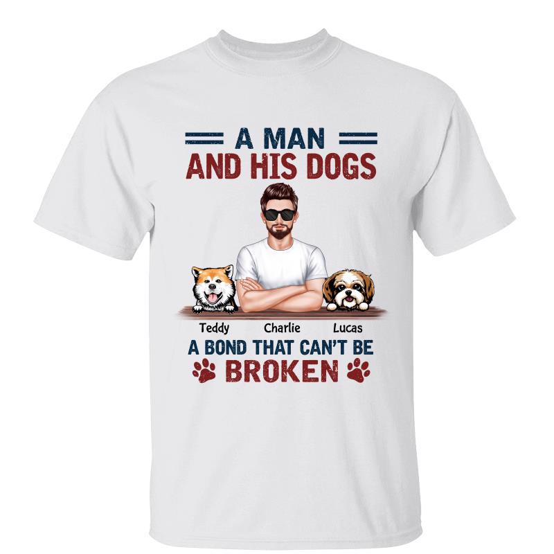 Real Man And His Dog Bond Can‘t Be Broken Personalized Father's Day Custom T-shirt