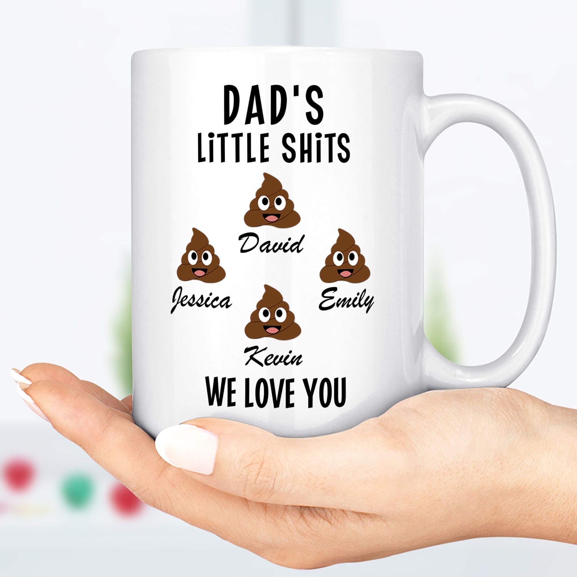 Dad's Little Shits Custom Family Personalized Mug