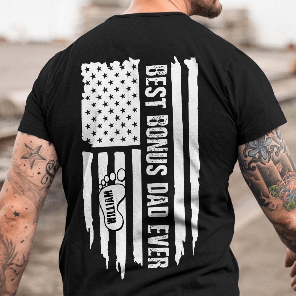 Best Bonus Dad Ever Flag Family Personalized T-shirt