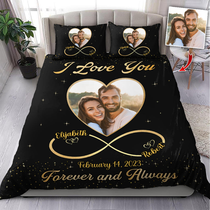 Custom Upload Photo I Love You Forever And Always - Couple Personalized Custom Bedding Set