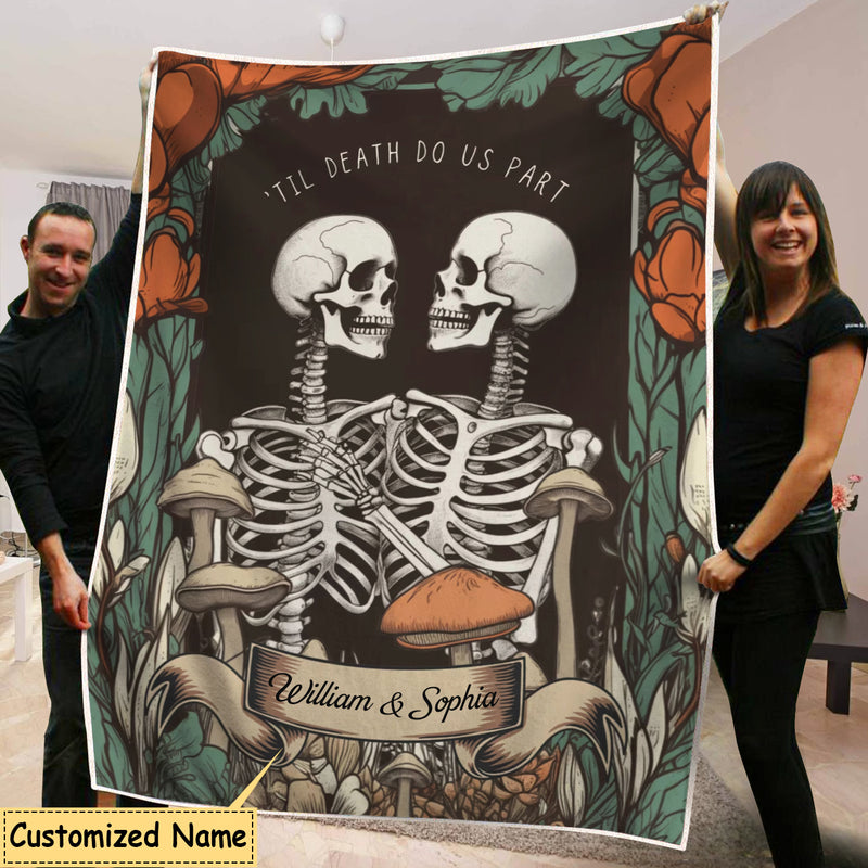 Skeleton Couple Custom Gift Til Death Do Us Part Personalized Fleece Blanket