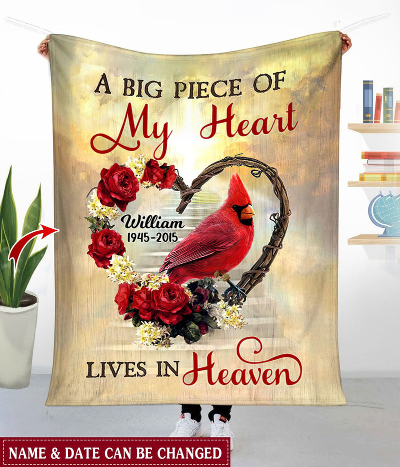 Memorial Cardinal  A Big Piece Of My Heart Lives In Heaven Personalized Fleece Blanket