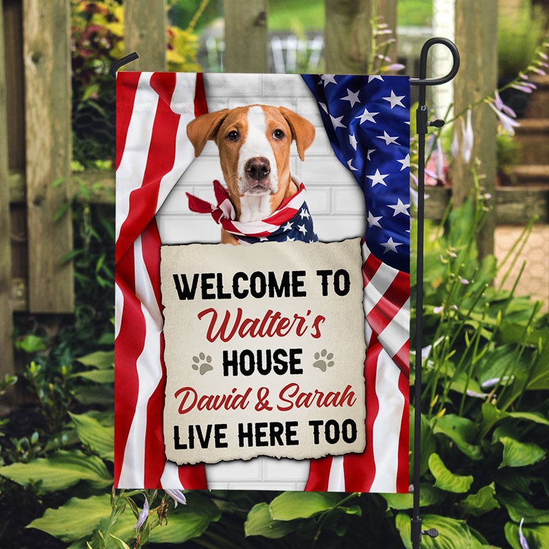 Custom Upload Photo Welcome To The Dog House, Personalized Dog Lovers Garden Flag
