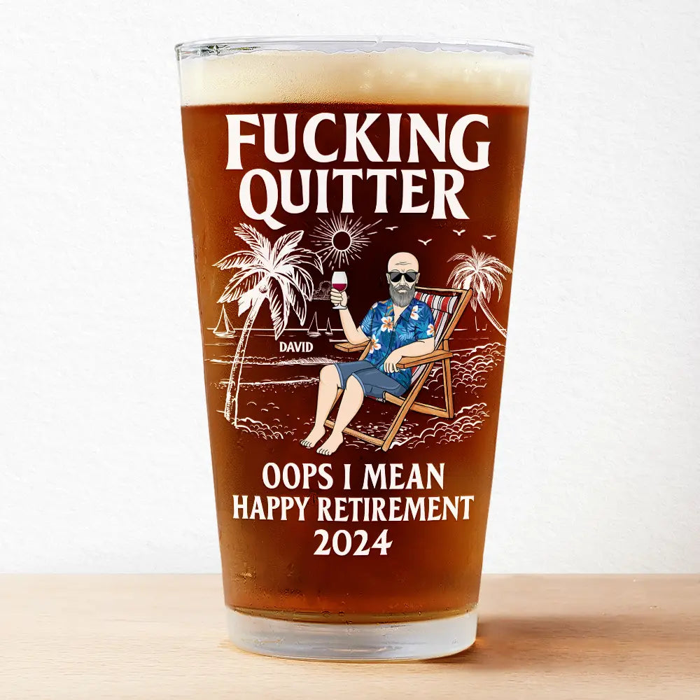 Oops I Mean Happy Retirement - Custom Father's Day Gift Personalized Pint Glass