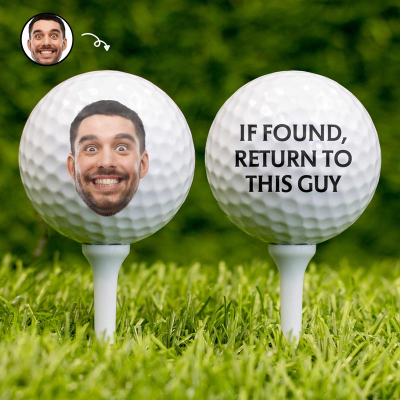Custom Photo If Found Return To This Guy - Gift For Dad, Grandpa Personalized Golf Ball