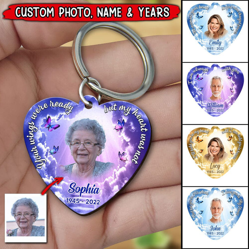 Memorial Upload Photo Your Wings Were Ready But My Heart Was Not Custom Acrylic Keychain