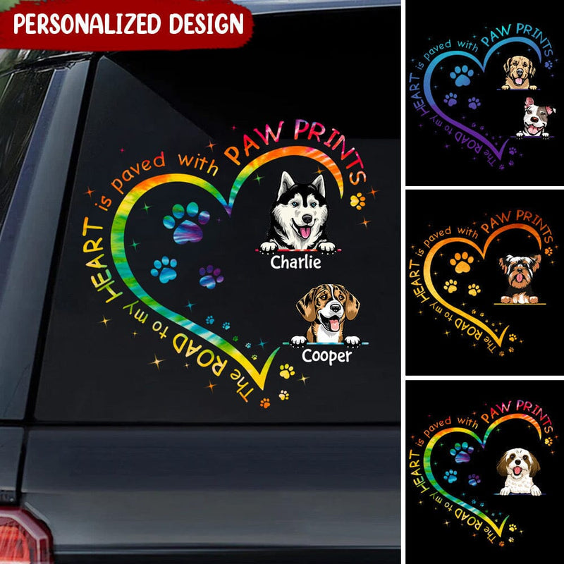 Colorful Heart Puppy Pet Dogs, The Road To My Heart Is Paved With Pawprints Personalized Sticker Decal