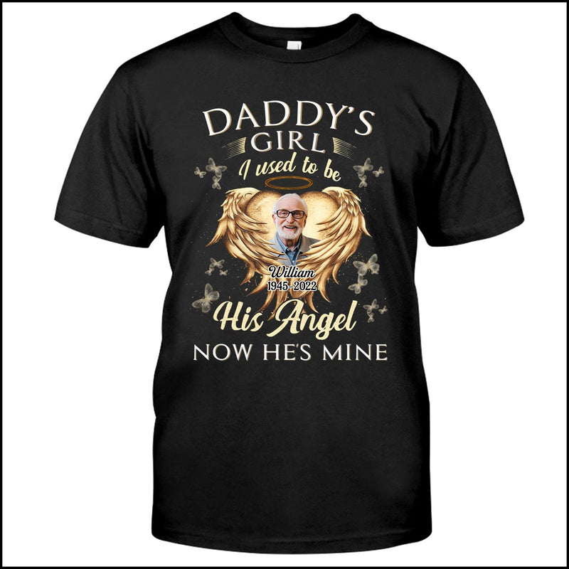 I Used To Be His Angel Now He's Mine Personalized T-shirt