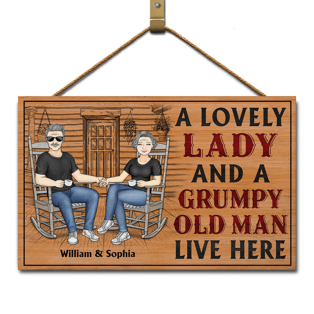 A Lovely Lady And A Grumpy Old Man Live Here Couple - Personalized Wood Rectangle Sign