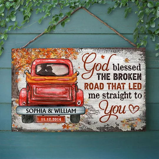 Couple Husband Wife God Blessed The Broken Road Fall Leaves Custom Wood Rectangle Sign
