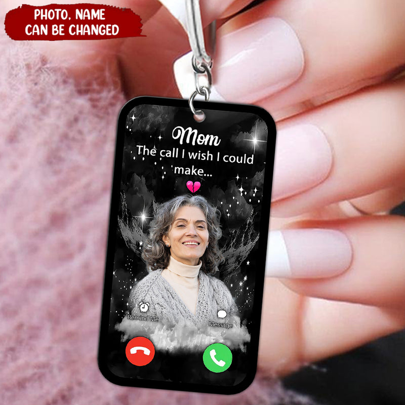 The Call I Wish I Could Make Custom Photo Personalized Memorial Acrylic Keychain