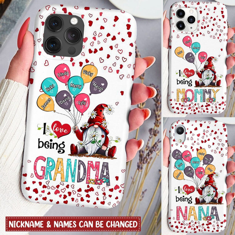 Personalized Gnome Grandma Mom Balloon Heart Kids, I Love Being Nana Phone Case