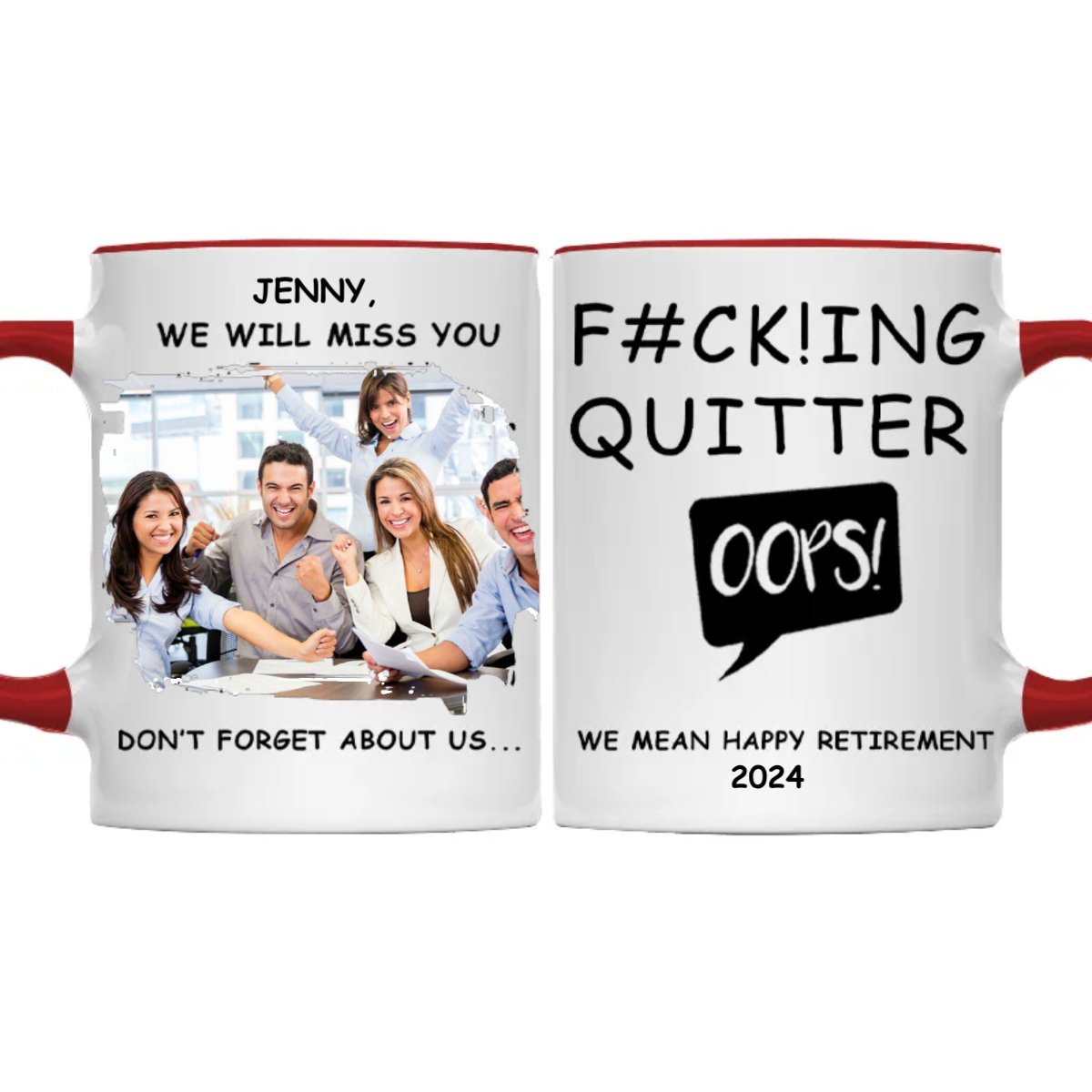 Retirement - Custom Photo We Mean Happy Retirement - Personalized Accent Mug