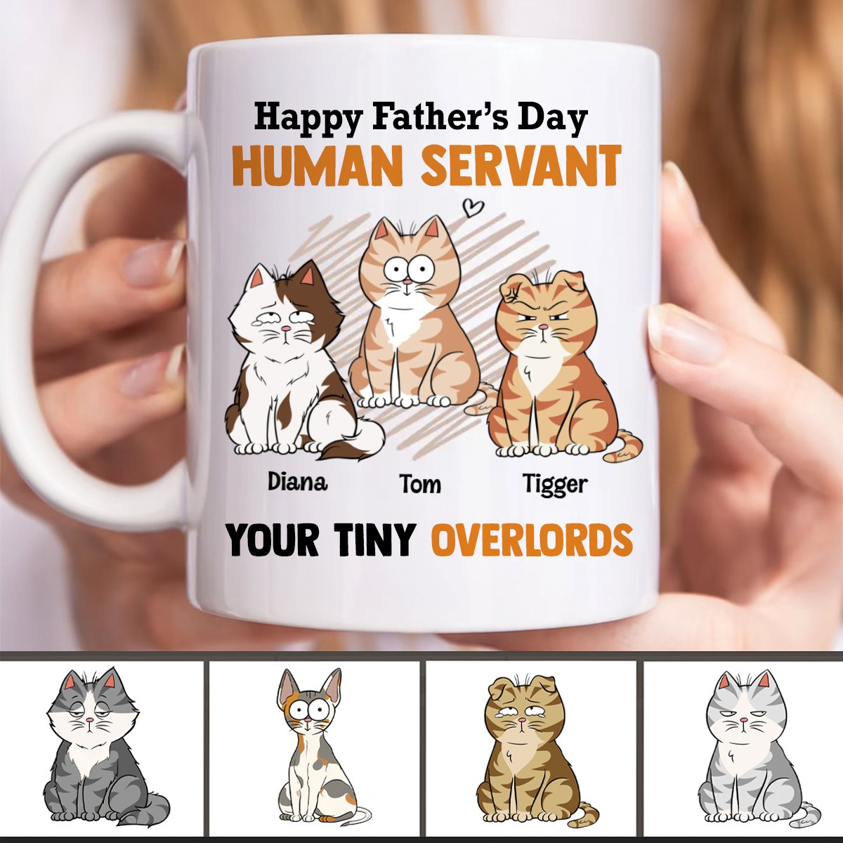 Cat Lovers - Happy Father's Day Human Servant Your Tiny Overlords - Personalized Mug