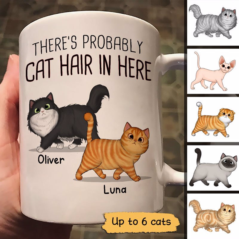 Cat Hair In Here Walking Custom Fluffy Cat Personalized Mug