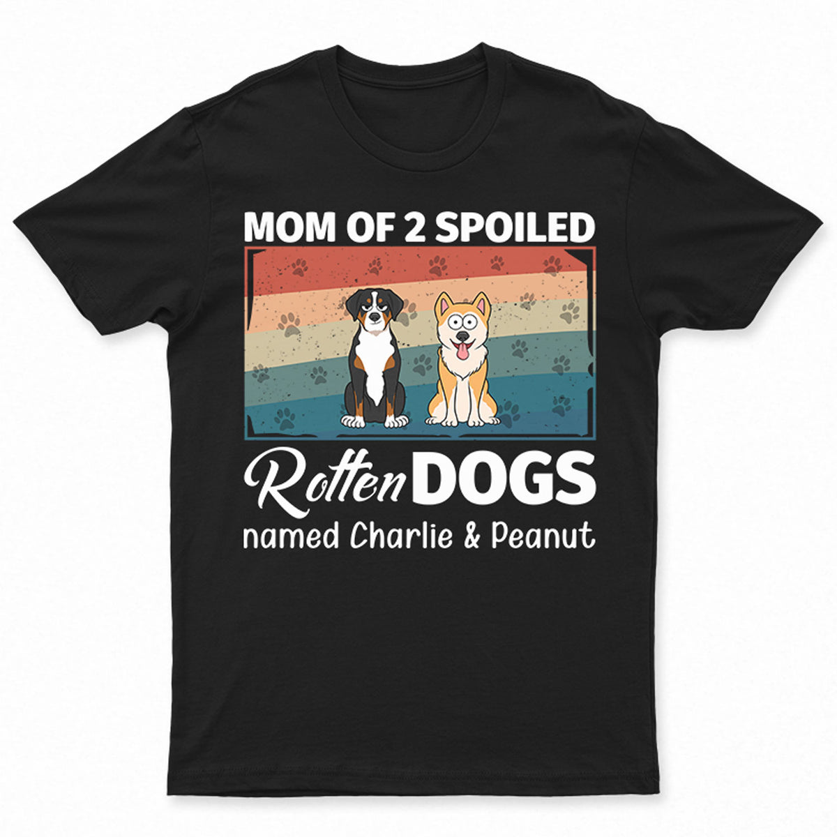 Property Of Spoiled Rotten Dog Funny Personalized Dogs Parent Life Custom Unisex T-shirt