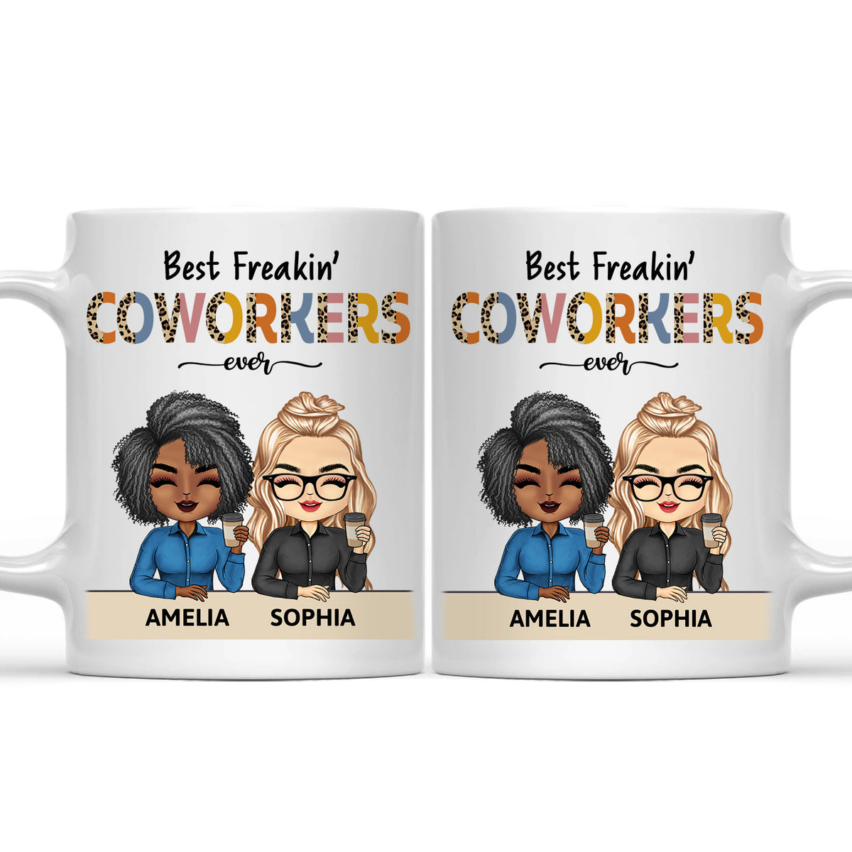 Best Freakin Coworkers Ever Custom Funny Gifts For Besties Personalized Mug