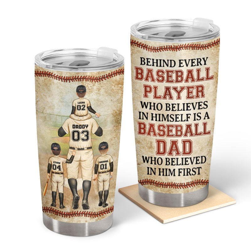 Baseball Dad Behind Every Baseball Player Custom Father Gift Personalized Tumbler
