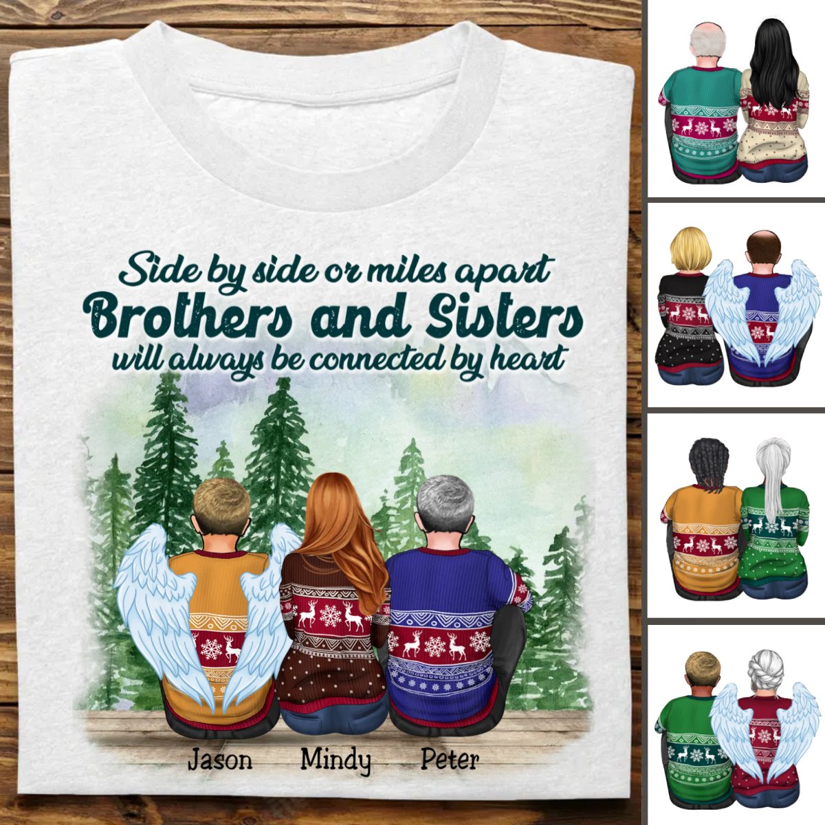 Sides By Sides Or Miles Apart Brothers & Sisters Will Always Be Connected By Heart Personalized T-shirt