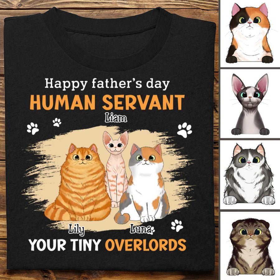 Father's Day- Human Servant - Personalized T-shirt