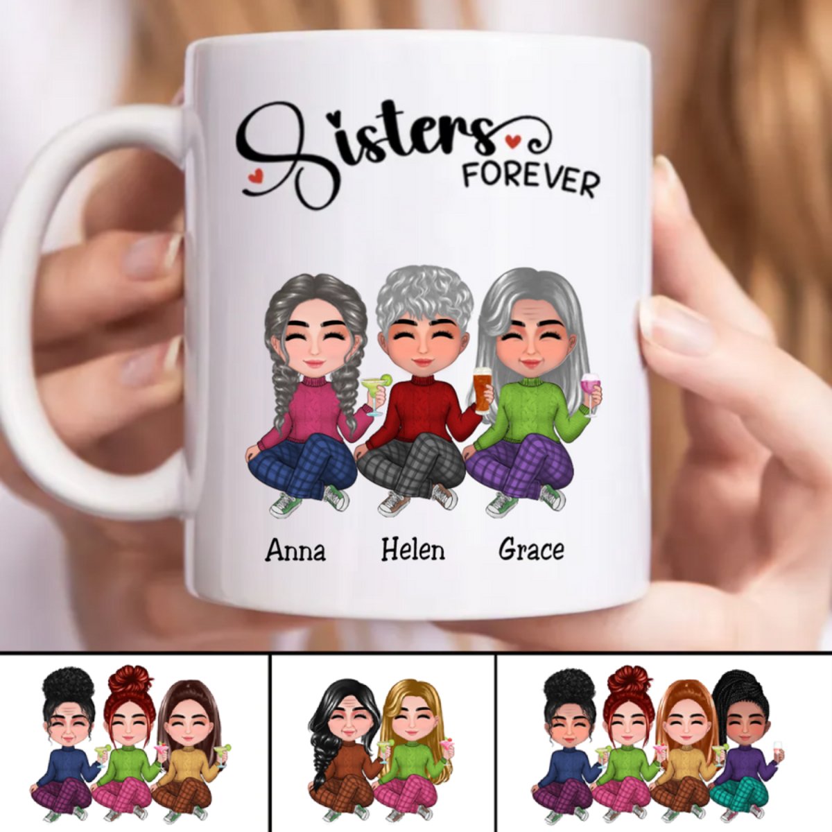 Sisters - Sisters Forever - Personalized Mug