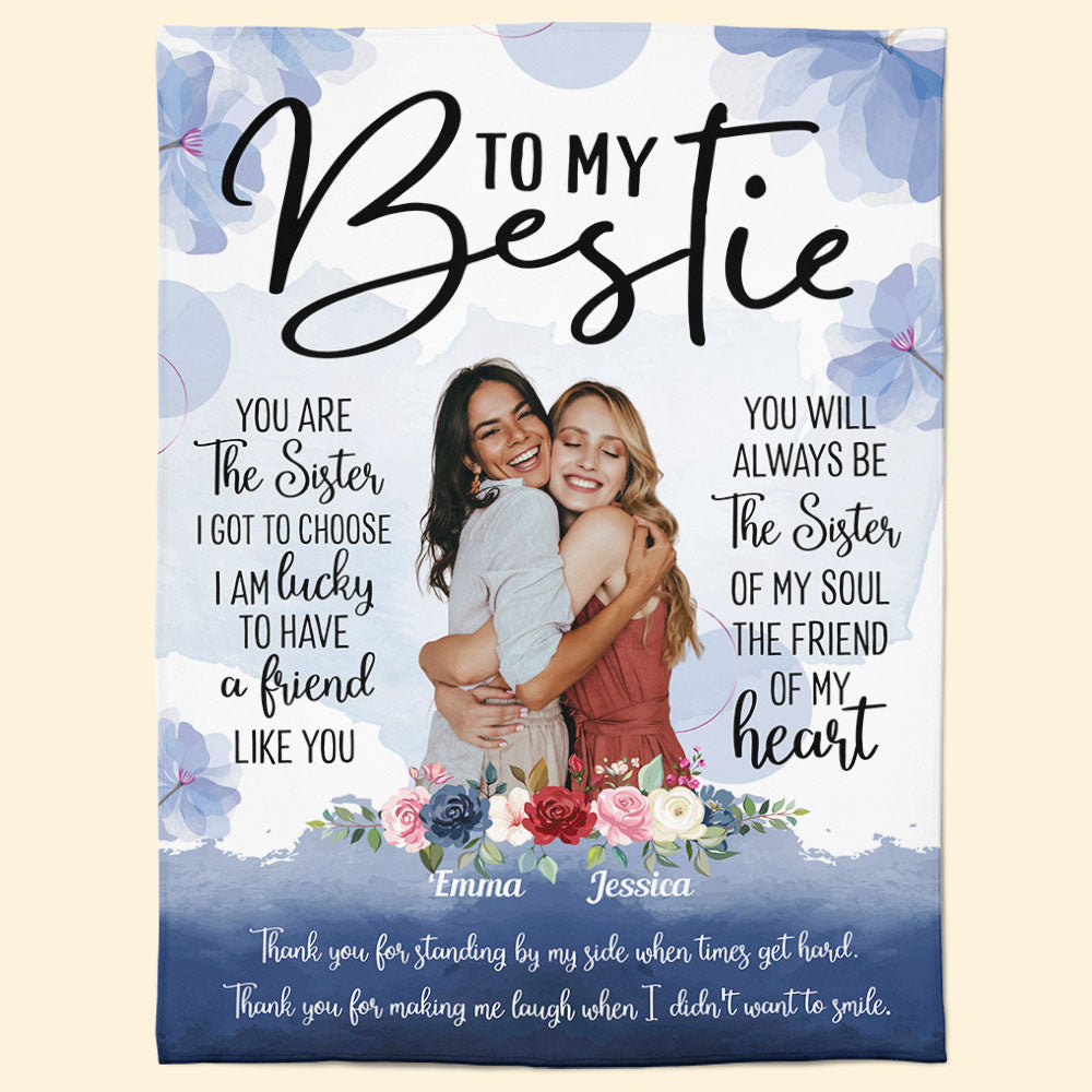 You Are The Sister I Got Choose - Personalized Photo Blanket - Gift For Sisters, Besties