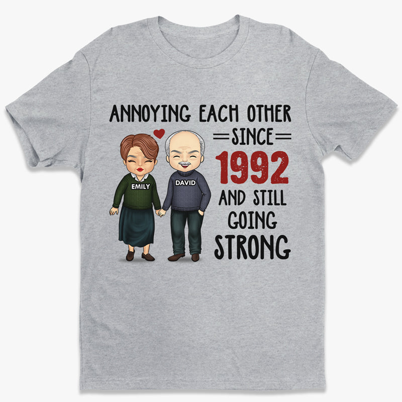 Annoying Each Other, Still Going Strong - Personalized Unisex T-shirt - Gift For Couple, Husband Wife, Anniversary, Engagement, Wedding