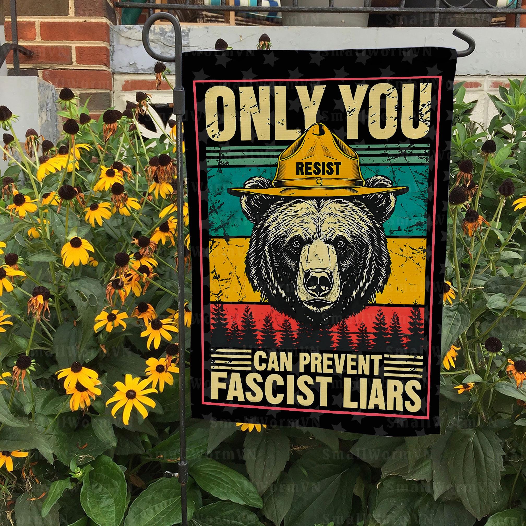 Only You Can Prevent Fascist Liars Resist Bear Save Our Park Flag, Subtle Resistance