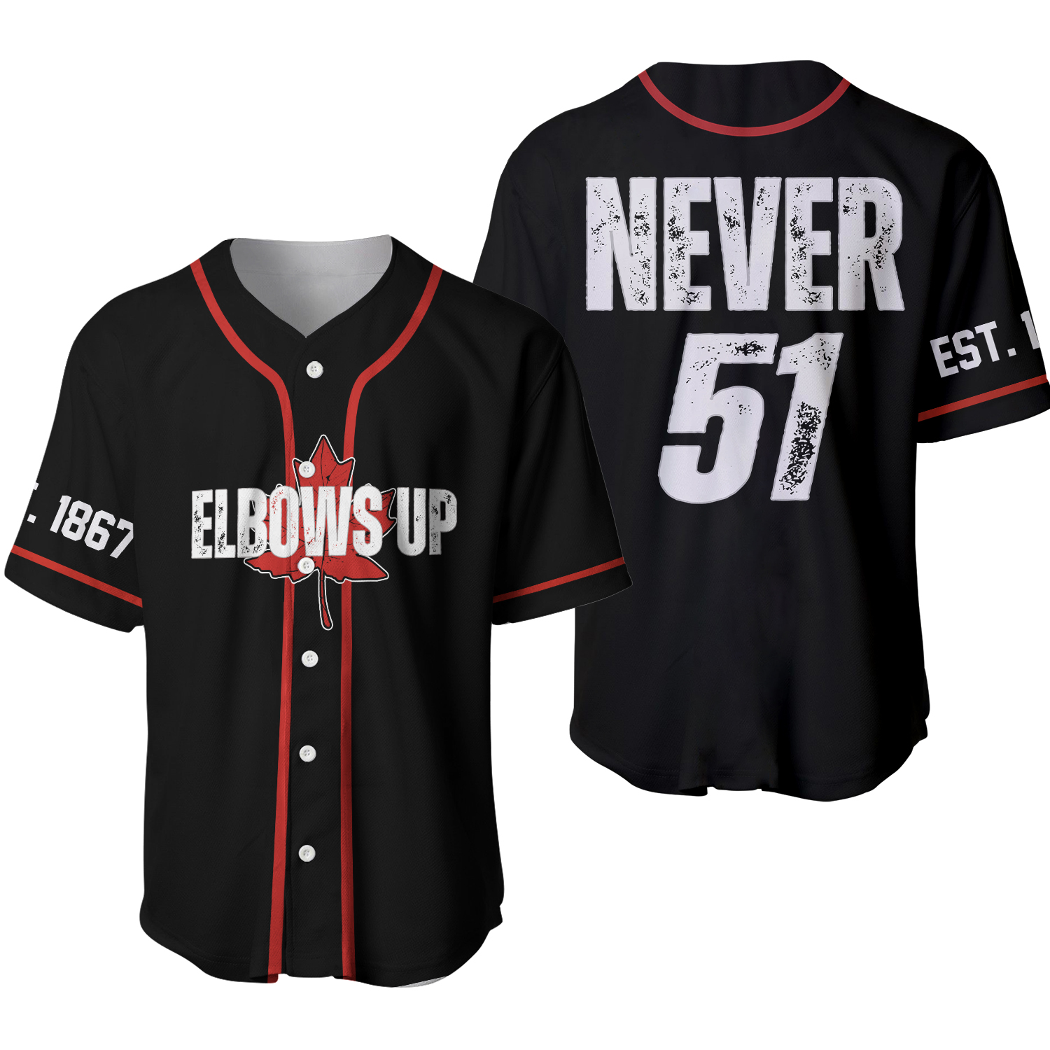 Never 51st State Elbows Up Canada 1867 Stay Strong & Free Baseball Jersey Shirt