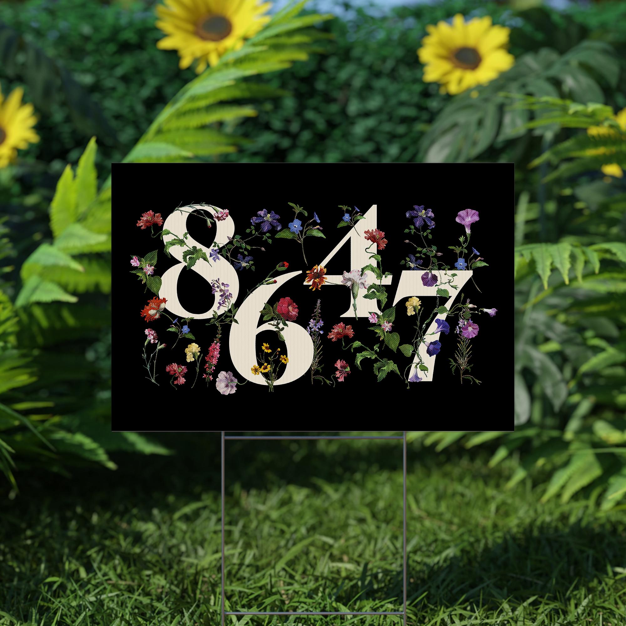 8647 Yard Sign
