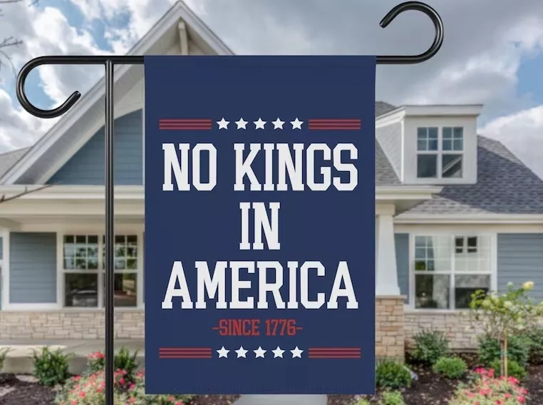 No Kings In America Anti Trump Yard Garden Flag, Anti Maga Republican
