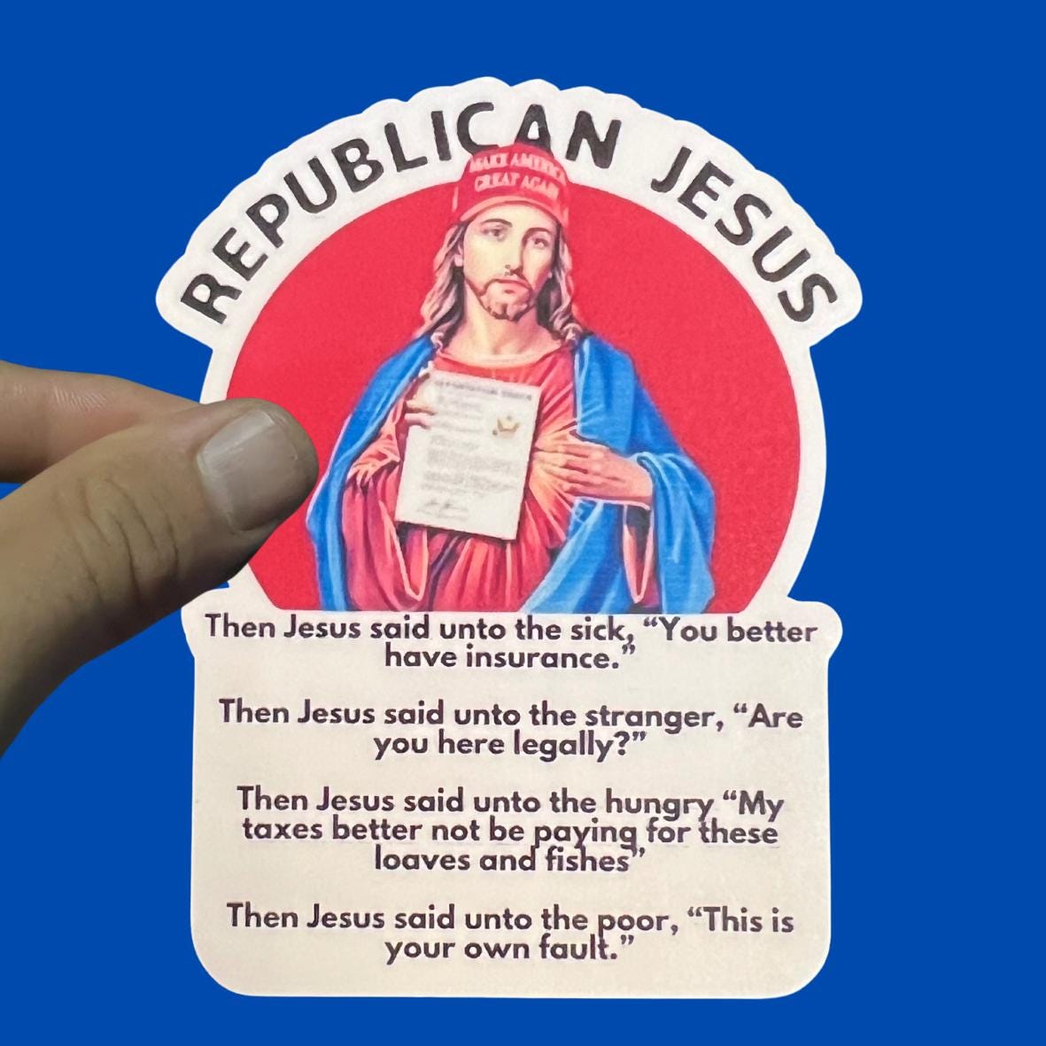 Funny Democrat Sticker, "republican Jesus", Anti Trump, Democrat Sticker