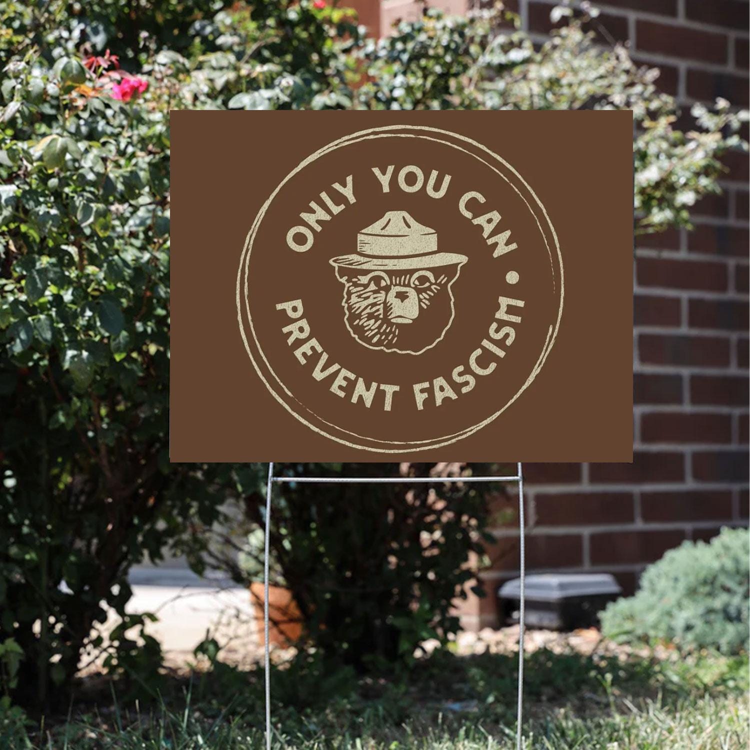 Only You Can Resist Destruction Yard Sign, Resist Fascism Yard Sign