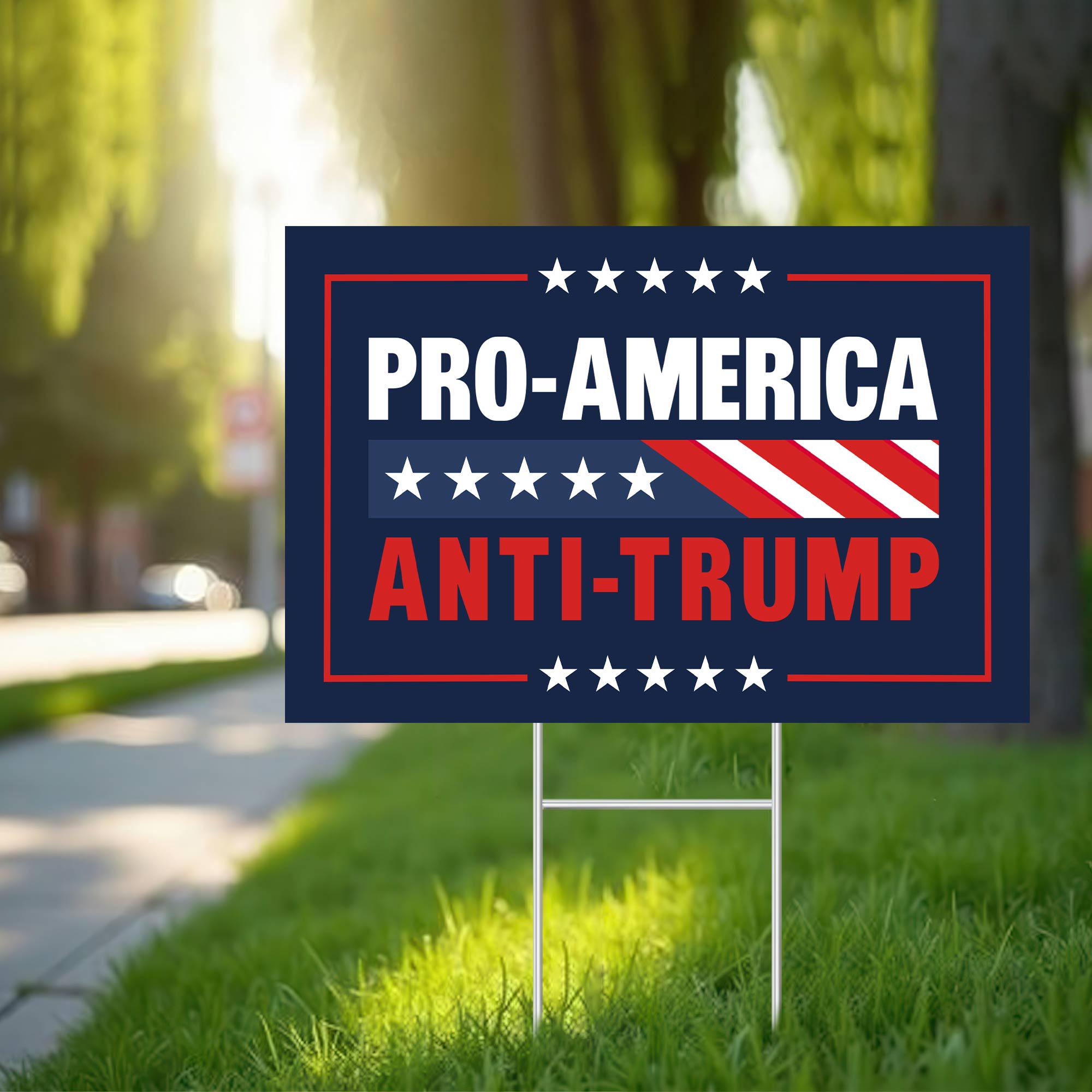 Pro American Anti Trump Yard Sign, Political Protest Sign, No Maga Yard Sign