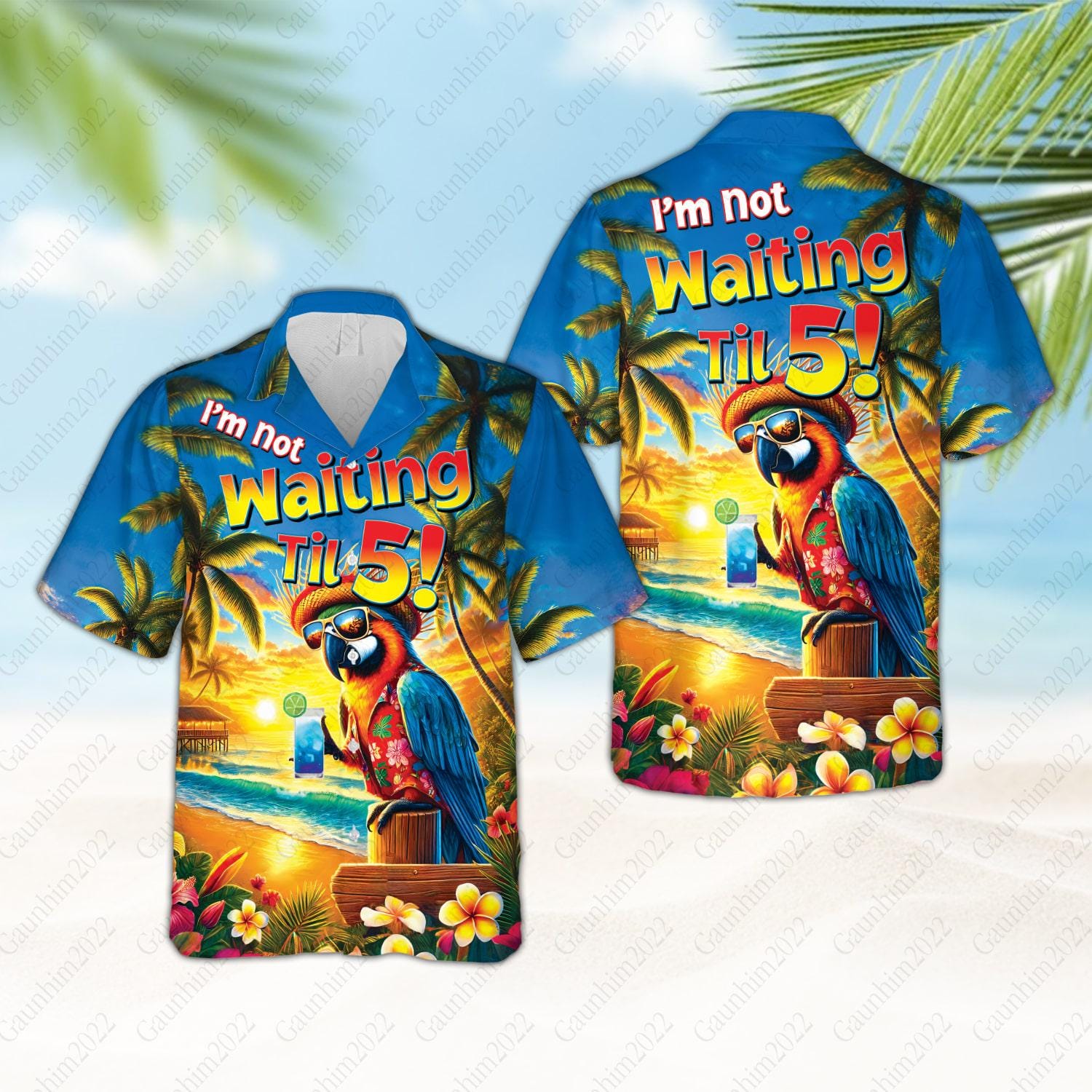 I'm Not Waiting Til 5 Hawaiian Shirt, Funny Parrot Summer Party